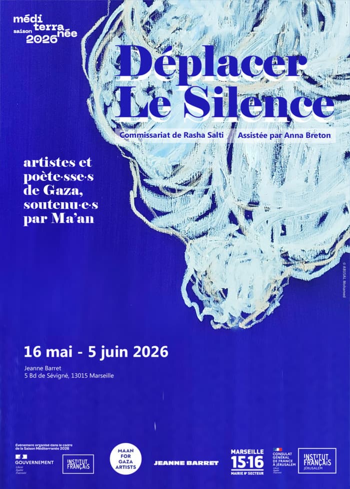 Déplacer le silence. Artistes et poète·sses de Gaza, soutenu·e·s par Ma'an