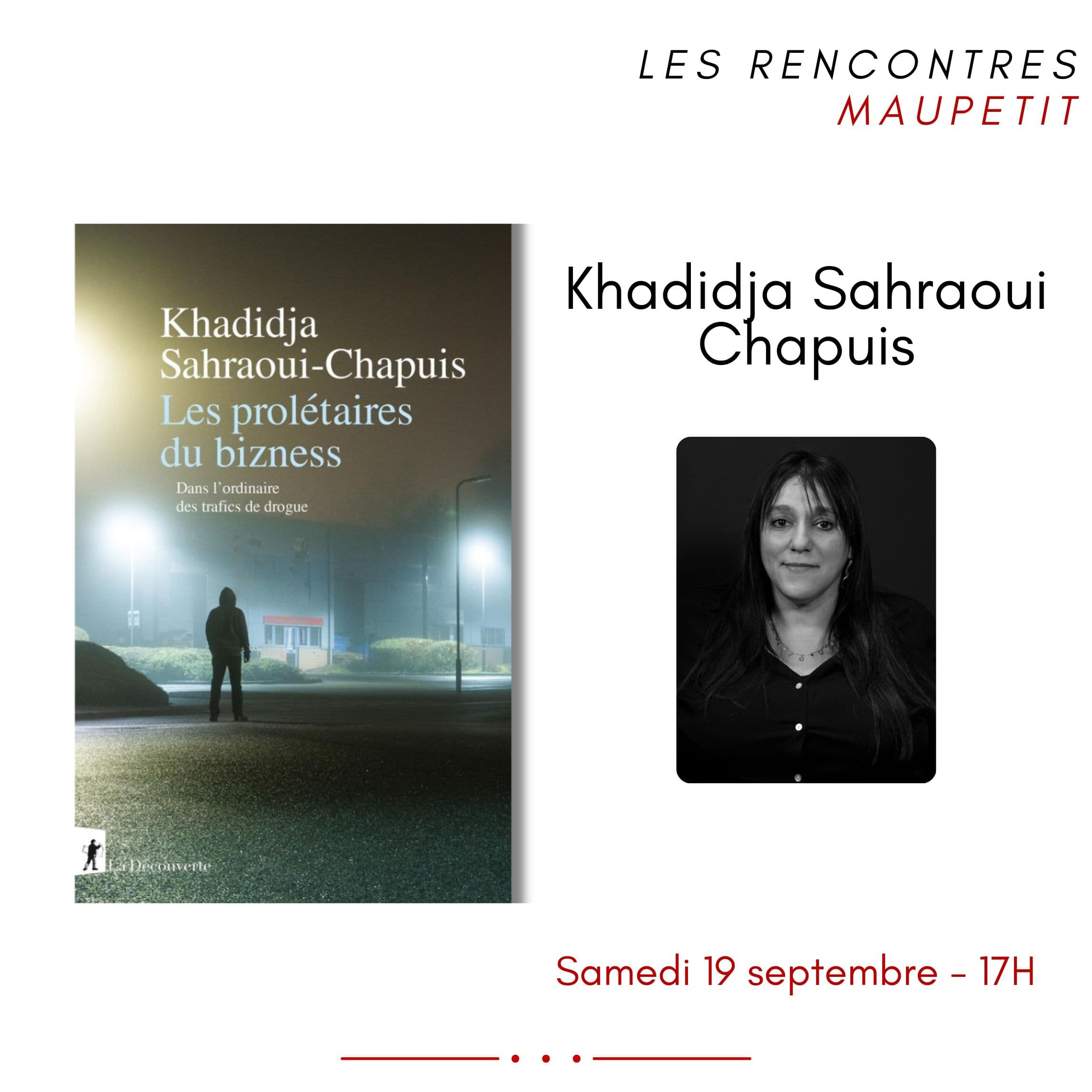 Khadidja Sahraoui-Chapuis - Les prolétaires du bizness : Dans l'ordinaire des trafics de drogue