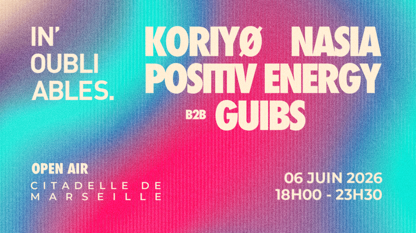 [Open Air] IN'OUBLIABLES x La Citadelle De Marseille