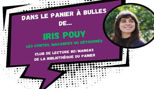 Dans le Panier à Bulles d'Iris Pouy