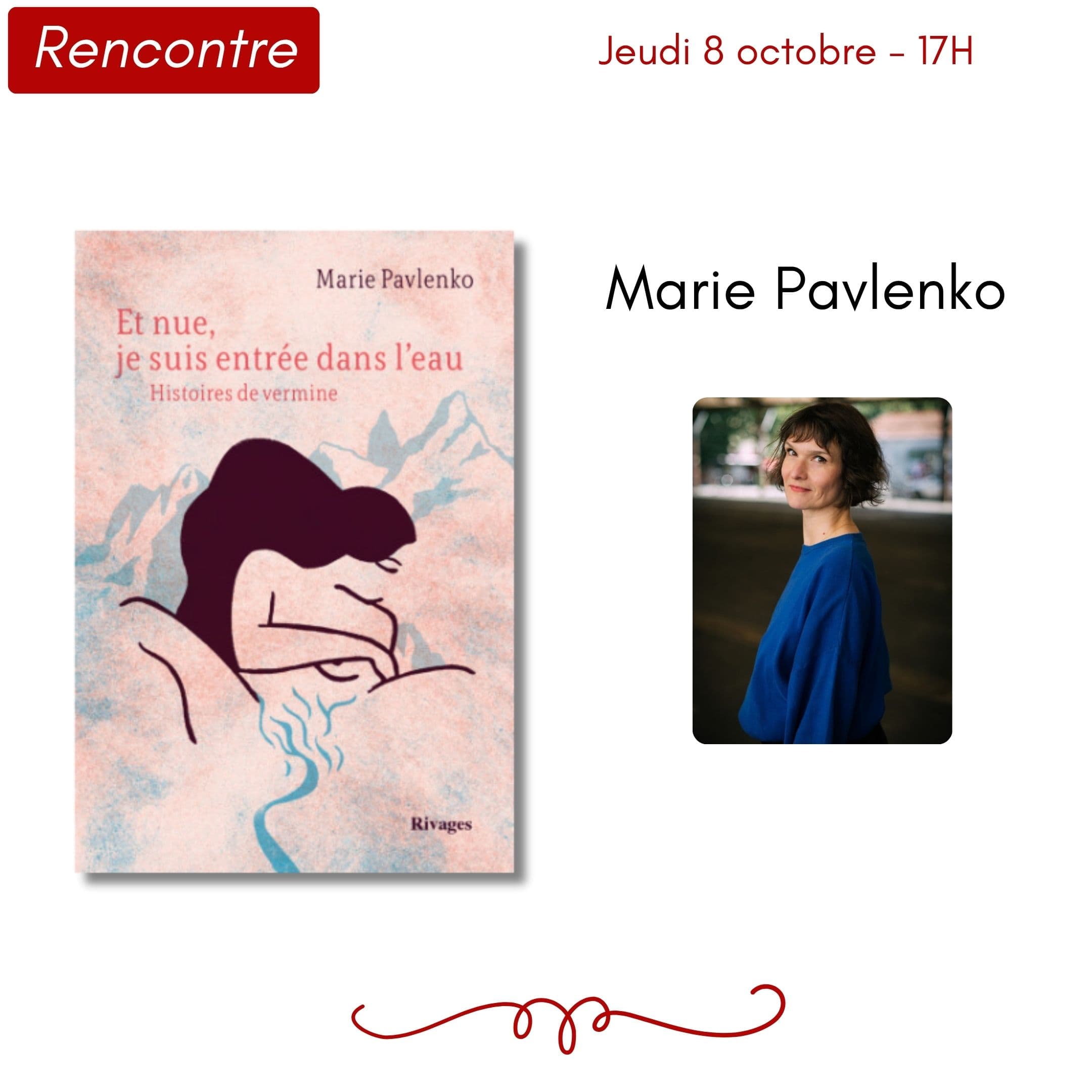 Marie Pavlenko - Et nue, je suis entrée dans l'eau : Histoires de vermine