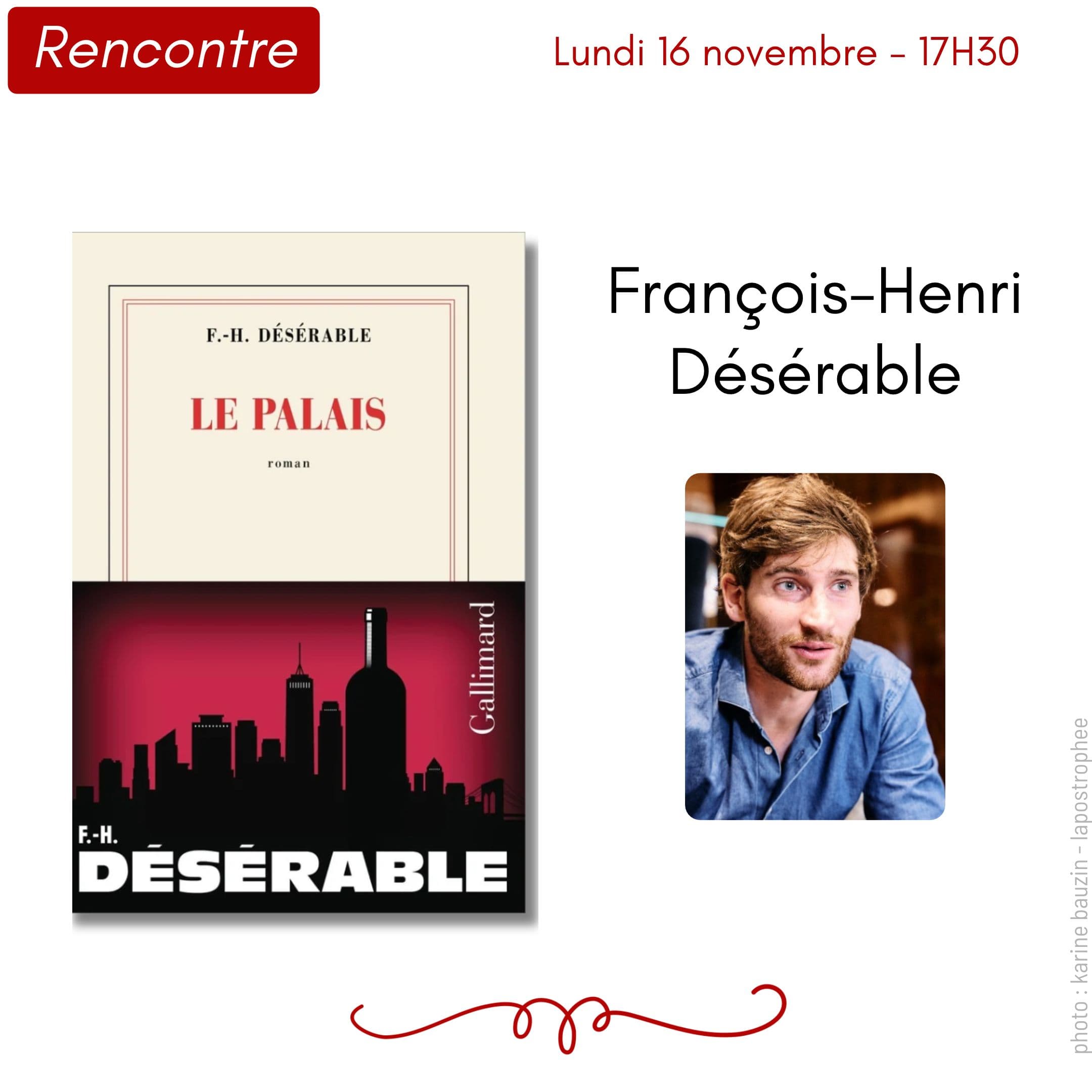 François-Henri Désérable - Le Palais