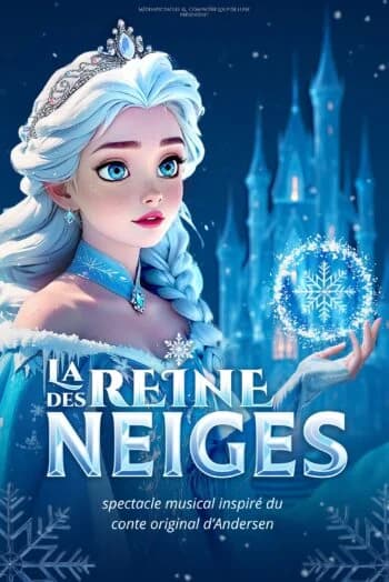 LA REINE DES NEIGES